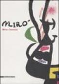 Miro a Taormina. Catalogo della mostra (Taormina, 8 luglio-1° ottobre 2006). Ediz. italiana e inglese