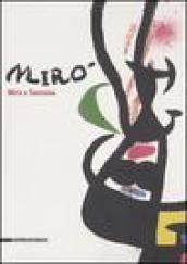 Miro a Taormina. Catalogo della mostra (Taormina, 8 luglio-1° ottobre 2006). Ediz. italiana e inglese