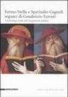 Fermo Stella e Sperindio Cagnoli seguaci di Gaudenzio Ferrari. Una bottega d'arte nel Cinquecento padano. Catalogo della mostra (Bergamo, settembre-dicembre 2006)