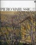 Piero Marussig 1879-1937. Catalogo della mostra (Trieste, 24 novembre 2006-29 gennaio 2007)