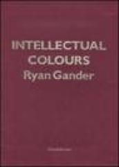 Intellectual colours. Ediz. illustrata