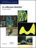 La collezione Battolini. Ediz. illustrata