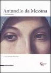 Antonello da Messina. L'Annunciata. Ediz. illustrata
