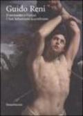 Guido Reni. Il tormento e l'estasi. I San Sebastiano a confronto. Ediz. illustrata