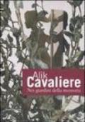 Alik Cavaliere. Nei giardini della memoria. Sculture e opere su carta. Catalogo della mostra (Pavia, 11 aprile-25 maggio 2008). Ediz. illustrata