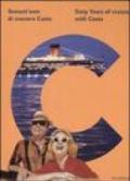 Sessant'anni di crociere Costa-Sixty Years of cruising with Costa. Ediz. bilingue