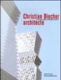 Christian Biecher architecte. Ediz. italiana e inglese