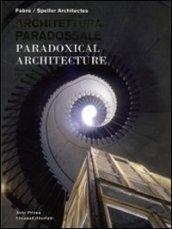 Architettura paradossale. Ediz. italiana, inglese e russa