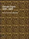 Giorgio Cigna. Un barocco d'avanguardia (1939-2005). Catalogo della mostra (Biella, 18 maggio-29 giugno 2008). Ediz. italiana e inglese