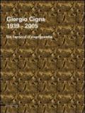 Giorgio Cigna. Un barocco d'avanguardia (1939-2005). Catalogo della mostra (Biella, 18 maggio-29 giugno 2008). Ediz. italiana e inglese