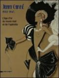 Jenny Carré 1902-1945. L'âge d'or du music-hall et de l'opérette. Catalogo della mostra (Boulogne-Billancourt, 4 ottobre-14 dicembre 2008). Ediz. illustrata