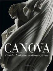 Canova. L'ideale classico tra scultura e pittura