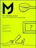MJ-Manifesta Journal. Journal of contemporary curatorship vol. 4-6. Ediz. illustrata