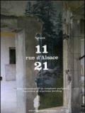 11-21 Rue d'Alsace, Paris. Ristrutturazione di un complesso parigino. Ediz. italiana e inglese