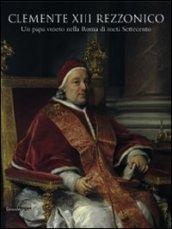 Clemente XIII Rezzonico. Un papa veneto nella Roma di metà Settecento. Catalogo della mostra (Padova, 12 dicembre 2007-15 marzo 2009)