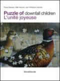 Puzzle of downfall children. L'unité joyeuse. Ediz. inglese e francese