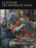 Le pitture del Duomo di Siena. Ediz. illustrata