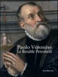 Paolo Veronese. Le retable Petrobelli. Ediz. illustrata