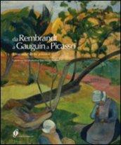 Da Rembrandt a Gauguin a Picasso. L'incanto della pittura. Capolavori dal Museum of fine arts di Boston. Catalogo della mostra (Rimini, 10 ottobre-14 marzo 2010). Ediz. illustrata