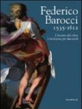 Federico Barocci 1535-1612. L'incanto del colore. Una lezione per due secoli. Ediz. illustrata
