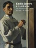 Emilio Sobrero e i suoi amici. Da Casorati a Basilio Cascella, da Carrà a De Chirico. Catalogo della mostra (Pescara, 30 maggio-20 settembre 2009). Ediz. illustrata