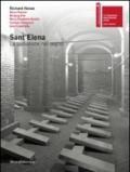 Sant'Elena. La seduzione nel segno. Catalogo della mostra (Venezia, 4 giugno-22 novembre 2009). Ediz. italiana e inglese