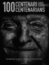 100 Centenari 100 Centenarians