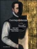 Corrispondenze. Dieci artisti contemporanei. Dieci opere dalla collezione Dexia Crediop. Ediz. italiana e inglese