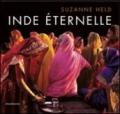 Inde éternelle. Ediz. illustrata