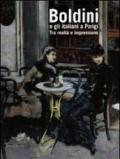 Boldini e gli italiani a Parigi. Tra realtà e impressione. Catalogo della mostra (Roma, 14 novembre 2009-14 marzo 2010). Ediz. illustrata