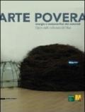 Arte Povera Energia E Metamorfosi Dei Materiali Opere Dalle Collezioni Del Mart