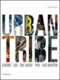 Urban tribe. Kayone, Leo, Mr. Wany, Pho, Rae Martini. Catalogo della mostra. (Monza, 12 dicembre 2009-31 gennaio 2010)