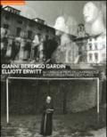 Gianni Berengo Gardin. Elliott Erwitt. Nei luoghi di Piero della Francesca. Catalogo della mostra (Sansepolcro 28 marzo-27 giugno). Ediz. italiana e inglese