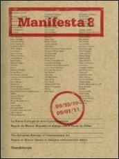 Manifesta 8. The European Biennal of Contemporary Art. Ediz. inglese e spagnola