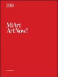 MiArt 2010. ArtNow! Ediz. italiana e inglese