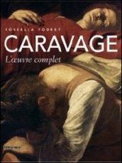 Caravage. L'oeuvre complet. Ediz. illustrata