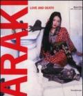 Araki. Love and death. Catalogo della mostra (Lugano, 23 ottobre 2010-20 febbraio 2011)
