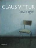 Claus Vittur. Analogie. Catalogo della mostra (Como, 4-26 giugno 2010). Ediz. bilingue