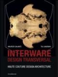 Interware. Design transversal. Ediz. francese e inglese