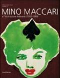 Mino Maccari e l'illustrazione letteraria (1928-1989). Catalogo della mostra (Colle di Val d'Elsa, 12 giugno-25 luglio 2010). Ediz. illustrata