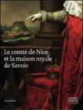 Le comté de Nice et la maison royale de Savoie