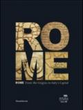 Rome from the origins to Italy's a capital. Ediz. illustrata