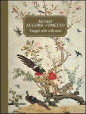 Museo Accorsi-Ometto. Viaggio nelle collezioni