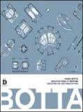 Mario Botta. Architecture et mémoire. Ediz. francese e tedesca