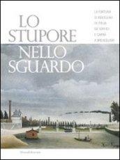 Lo stupore nello sguardo. La fortuna di Rousseau in Italia da Soffici e Carrà a Breveglieri. Ediz. illustrata