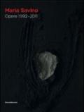Maria Savino. Opere 1992-2011