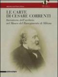 Le carte di Cesare Correnti. Inventario dell'archivio nel Museo del Risorgimento di Milano