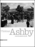 Thomas Ashby. Viaggi in Abruzzo 1901-1923. Immagini e memoria. Catalogo della mostra (L'Aquila, 11 giugno-11 luglio 2011). Ediz. italiana e inglese