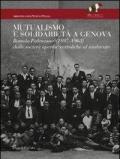 Mutualismo e solidarietà a Genova. Romolo Palenzona (1897-1963). Dalle società operaie cattoliche al sindacato