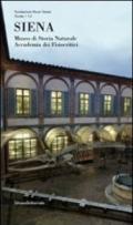 Siena. Museo di storia natule Accademia dei Fisiocritici. Ediz. illustrata